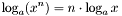 \[ \log_a(x^n) = n \cdot \log_ax \]